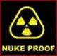 NUKE PROOF